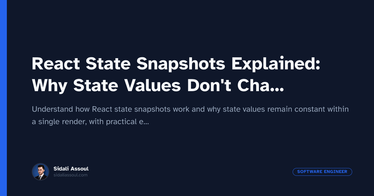 Snapshot Explained React State Snapshots Explained: Why State Values Don't Change During ...